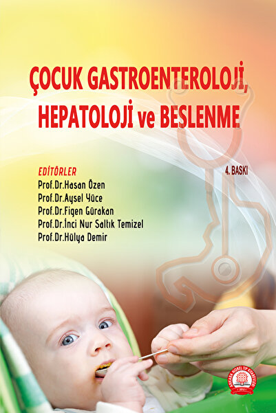 Ankara Nobel Tıp Kitapevleri Ankara Nobel Tıp Kitabevleri Çocuk Gastroenteroloji, Hepatoloji Ve Beslenme