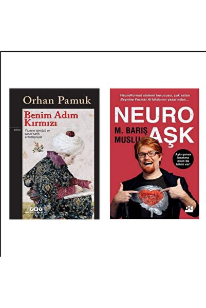 Yapı Kredi Yayınları Benim Adım Kırmızı - Orhan Pamuk - Neuro Aşk - M. Barış ...