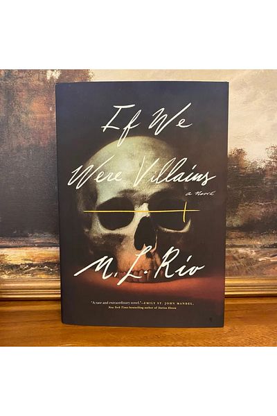 Penguin Books If We Were Villains: a Novel - M. L. Rio (Hardcover)