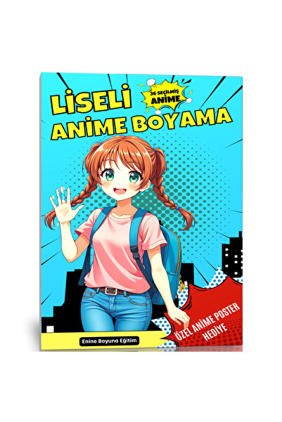 EBE Enine Boyuna Eğitim School Girl Anime Coloring Book (with Colorful Anime ...