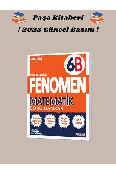 Fenomen Yayıncılık 6. Sınıf Matematik (B) Soru Bankası 2025