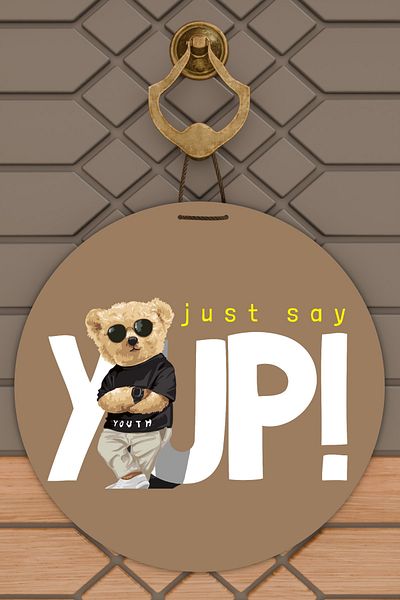 Rugmood Μοντέρνο Στολίδι Πόρτας Καφέ Just Say Yup Στολίδι Πόρτας Εξωτερικού Χώρου Αρκουδάκι