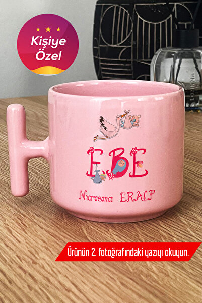 Hedizu Kişiye Özel Ebe Pastel T Kulplu Kupa Bardak Pembe Tıp Bayramı Hediyesi...