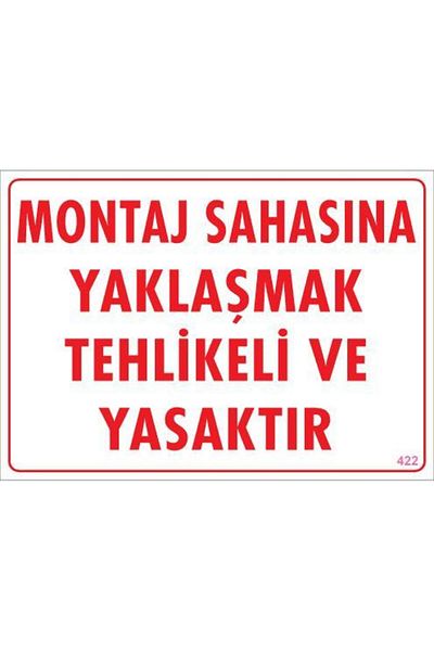 doremodam Lisinya202 Assembly Site Warning Sign 25X35 Code:422 - 292236-1453