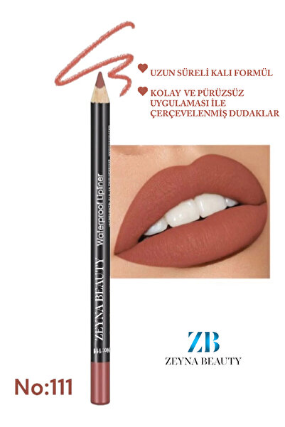 ZEYNABEAUTY Suya Dayanıklı Dudak Kalemi - Waterproff Dudak Kalemi 111