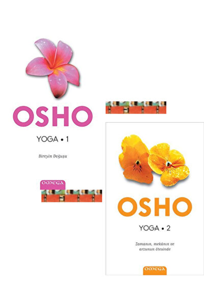 Omega Yayınları OSHO-  Yoga – Bireyin Doğuşu (1. kitap), Yoga – Zamanın Mekan...