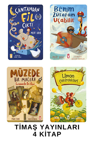 Timaş Çocuk ÇANTAMDAN FİL ÇIKTI-BENİM ZÜRAFAM UÇABİLİR-MÜZEDE BİR MACERA-LİMON ÇEKİRDEKLERİ