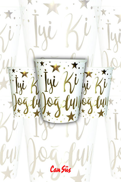 Cansüs İyi Ki Doğdun Gold Varak Baskılı Beyaz Renk Karton Bardak 6'lı