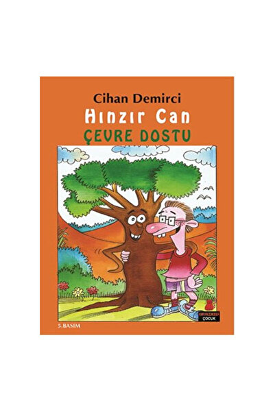 Kırmızı Kedi Yayınevi Hınzır Can Çevre Dostu Hınzır Can Maceraları Dizisi 1. ...