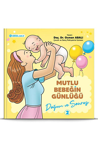 Adeda Yayıncılık Mutlu Bebeğin Günlüğü "doğum Ve Sonrası"-2