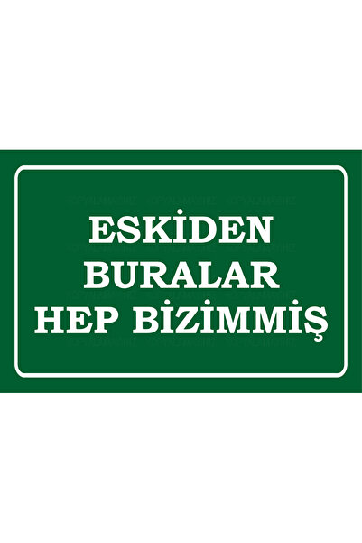 Hayat Poster U prošlosti, ova mesta su uvek bila naša, smešne natpise, zidni ...