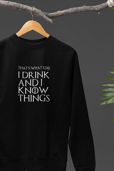 qoeuyl boutique Game of Thrones Tyrion Lannister Printed Sweatshirt - That's What I Do I Drink and I Know Things
