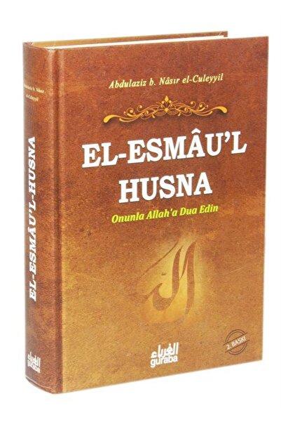 Guraba Yayınları Esmau'l Hüsna (CİLTLİ) Onunla Allah' Dua Edin
