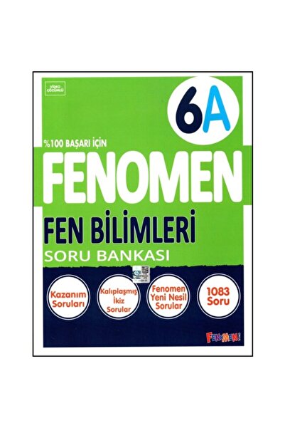 Fenomen Yayıncılık Fenomen 6. Sınıf Fen Bilimleri Soru Bankası A