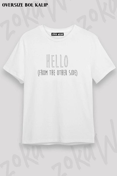 ZOKAWEAR Μπλουζάκι με στάμπα Unisex Oversize Hello From The Other Side Design