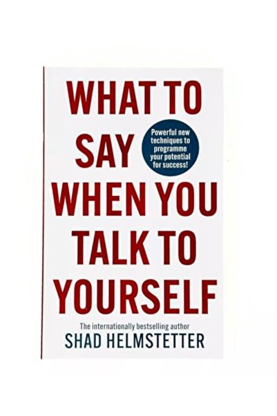 HARPER COLLINS UK What to Say When You Talk to Yourself