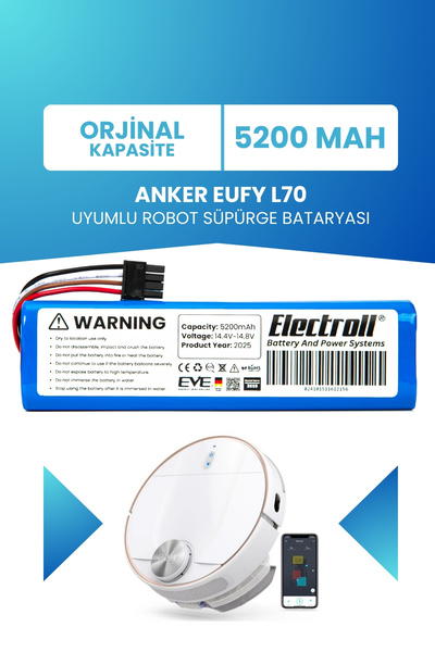 ELECTROLL Anker Eufy L70 Uyumlu Batarya (ORJİNAL KAPASİTE) 5200mah Pil Akıllı...