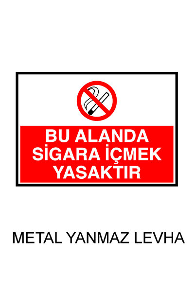 Bu Alanda Sigara İçmek Yasaktır Metal Uyarı Levhası