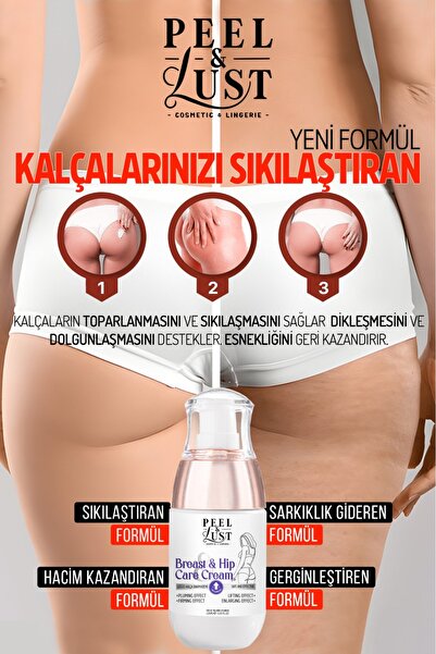 PEEL & LUST Göğüs ve Kalça Büyütmeye Yardımcı Bakım Kremi, iki formül bir arada.