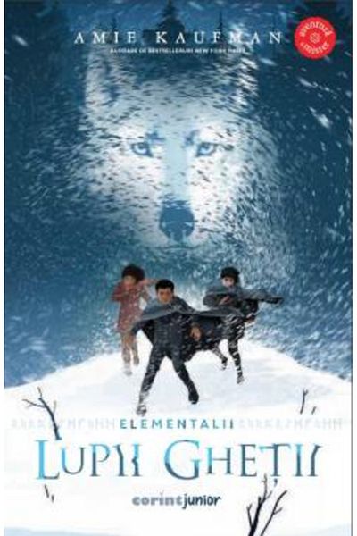 Corint Elementals Vol. 1 The Ice Wolves - Amie Kaufman