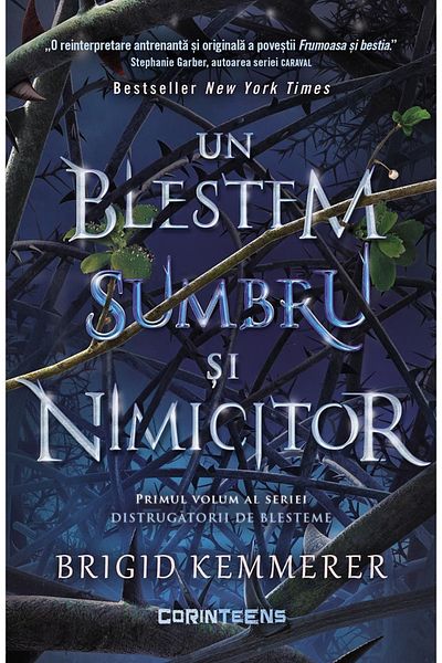 Corint The Curse Breakers Vol. 1 A Dark and Destructive Curse - Brigid Kemmerer