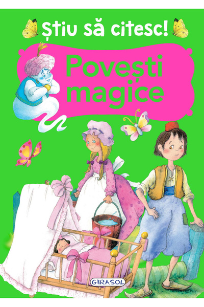 GIRASOL Stiu Sa Citesc! Povesti Magice