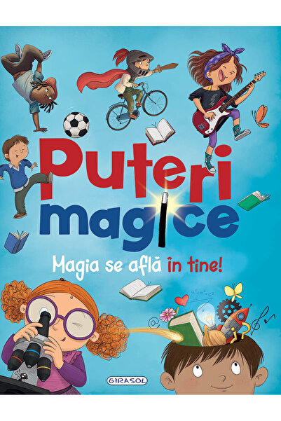 GIRASOL Puteri magice. Magia se afla in tine!