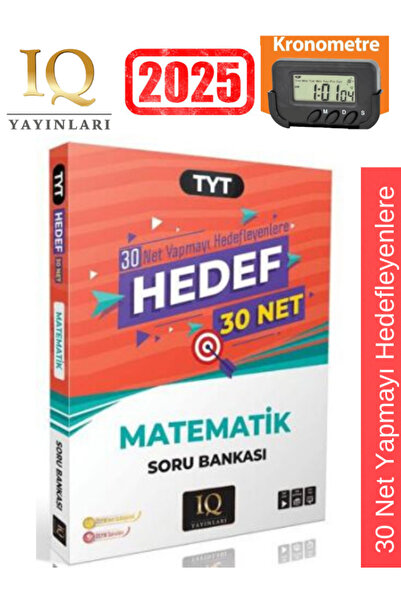 Orijinal Yayınları IQ Yayınları 2025 TYT Hedef 30 Net Matematik Soru Bankası+Kronometre
