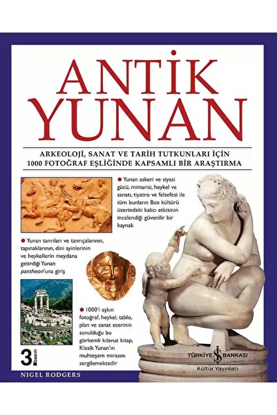 TÜRKİYE İŞ BANKASI KÜLTÜR YAYINLARI Antik Yunan (CİLTLİ)