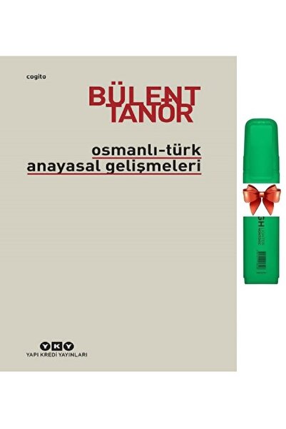 Tercih Akademi Yayınları Osmanlı-Türk Anayasal Gelişmeleri-Bülent Tanör(Fosfo...