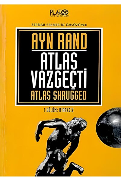 Plato Film Yayınları Atlas Vazgeçti / 1 İtirazsız