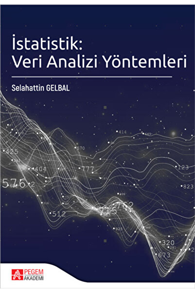 Pegem Akademi Yayıncılık İstatistik: Veri Analizi Yöntemleri