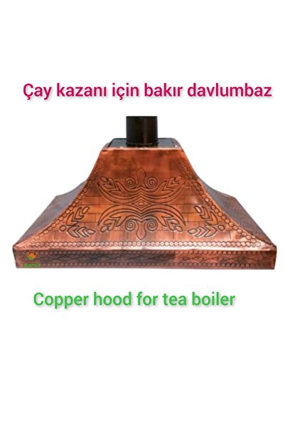 SAFİR ÇAY KAZANLARI 110 cm bakır davlumbaz Çay Semaveri için Bakır Davlumbaz ...