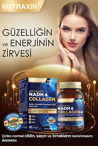 Nutraxin Nadh Collagen 60 Tablet Tip1 Tip3 Hyaluronik Asit, Elastin, Seramid, Resveratrol Glutatyon