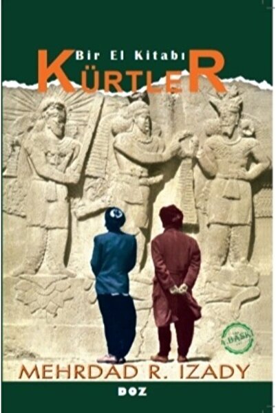 Doz Basım Yayın Kürtler / Bir El Kitabı - Mehrdad R. Izady