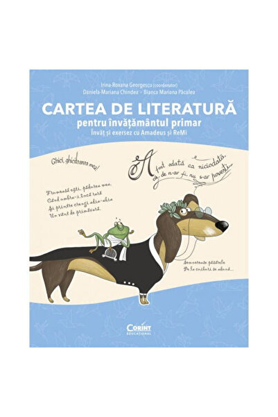 Corint Cartea de literatura pentru invatamantul primar. Invat si exersez cu A...