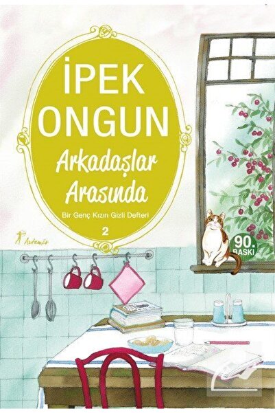 Artemis Yayınları Arkadaşlar Arasında / Bir Genç Kızın Gizli Defteri-2