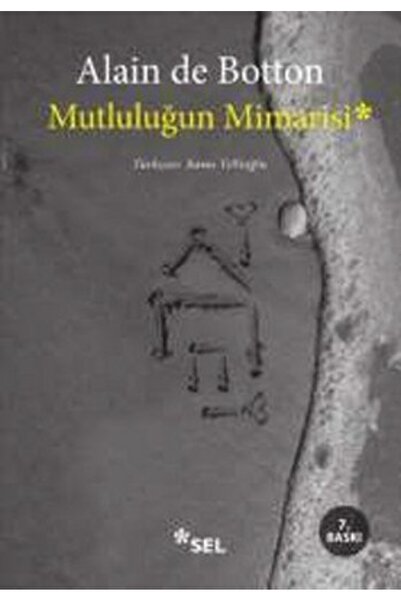 Sel Yayıncılık Mutluluğun Mimarisi