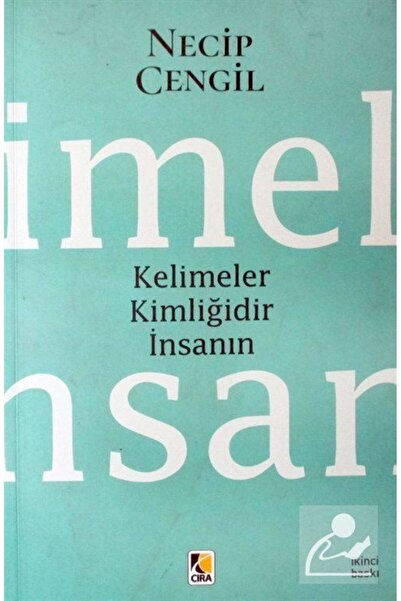 Kelimeler Kimliğidir Insanın