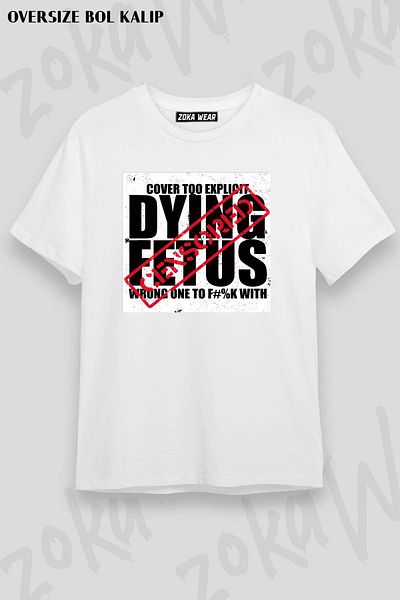 ZOKAWEAR Μπλουζάκι με στάμπα Unisex Oversize Dying Fetus 2 Design