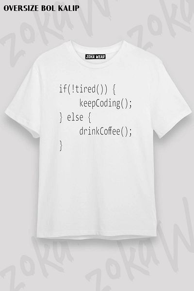 ZOKAWEAR Unisex Oversize Pattern If Not Tired Developer Software Design Τυπωμένο μπλουζάκι