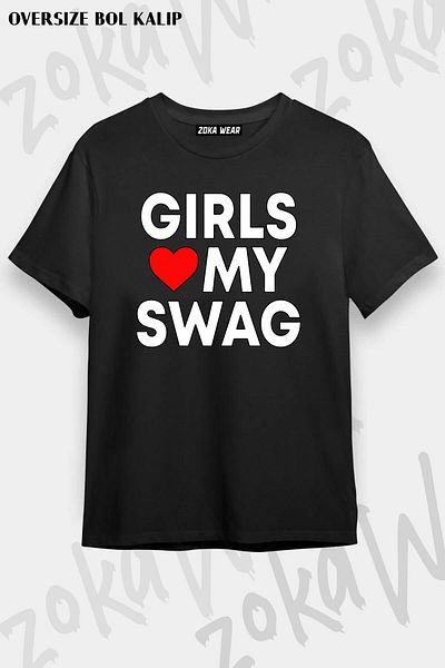 ZOKAWEAR Tricou unisex oversize pentru fete Love My Swag Design imprimat