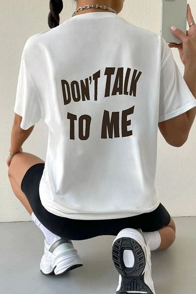 Frisson Women's Oversize White Dont Talk Me Back Printed Crew Neck Oversize Cotton T-Shirt