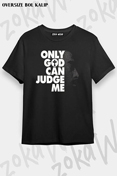 ZOKAWEAR Tupac Only God Can Judge Me Τυπωμένο Unisex Oversize T-Shirt