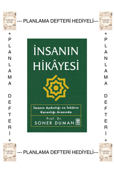 Timaş Yayınları Planlama Hediyeli - İnsanın Hikâyesi - İmanın Aydınlığı ve İn...
