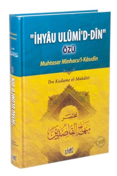 Guraba Yayınları İhyau Ulumi'd-din Özü / Muhtasar Minhacu'l-kasıdin Tercümesi...
