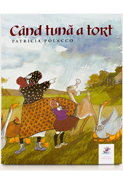 Editura Frontiera Když duní hrom od Patricie Polacco