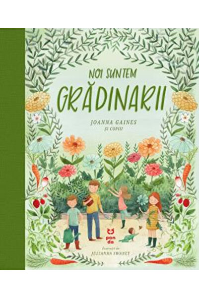 Editura Pandora M Noi suntem gradinarii - de Joanna Gaines