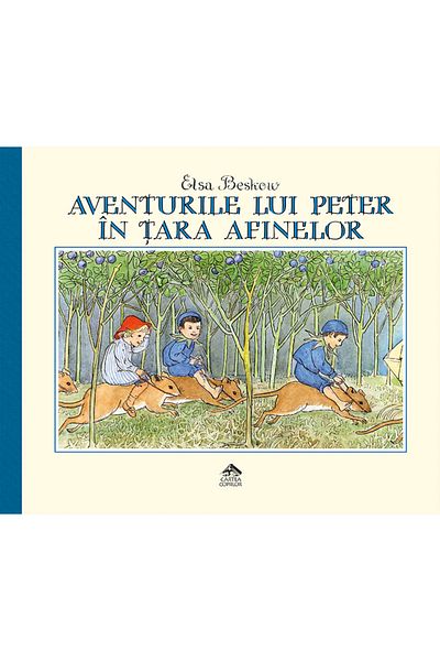Editura Portocala Albastra Petrova dobrodružství v borůvkové zemi - Elsa Beskow