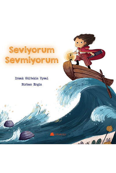 Kumdan Kale Yayınları Seviyorum Sevmiyorum - Irmak Gültekin Uysal